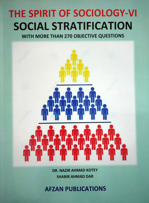 The Spirit of Sociology VI - Social Stratification